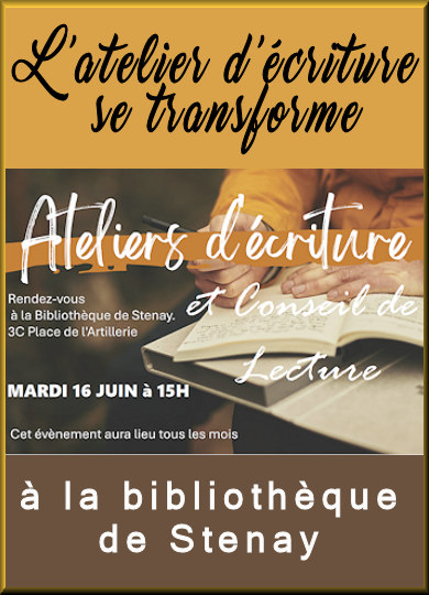 Atelier d'écriture le 16 juin à la bibliothèque de Stenay